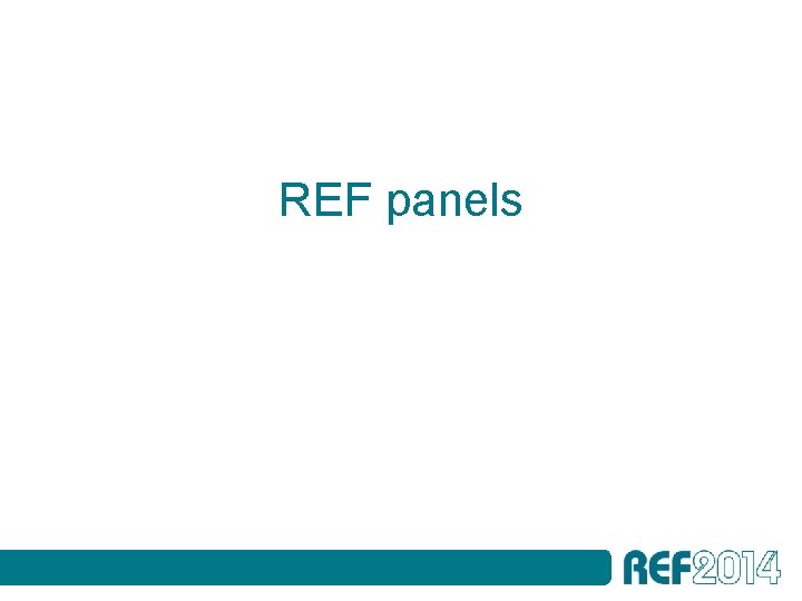 REF panels 