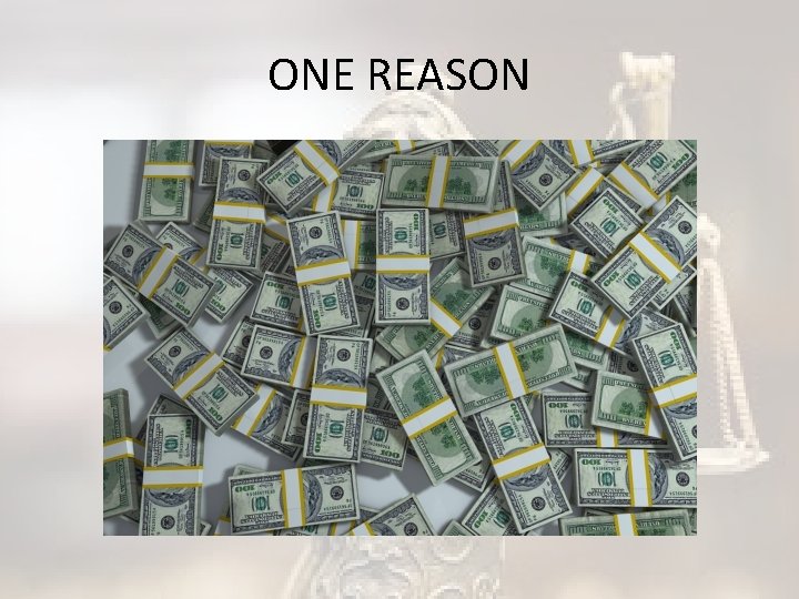 ONE REASON 