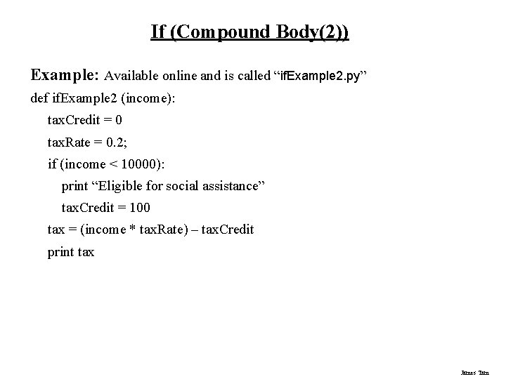 If (Compound Body(2)) Example: Available online and is called “if. Example 2. py” def If (Compound Body(2)) Example: Available online and is called “if. Example 2. py” def