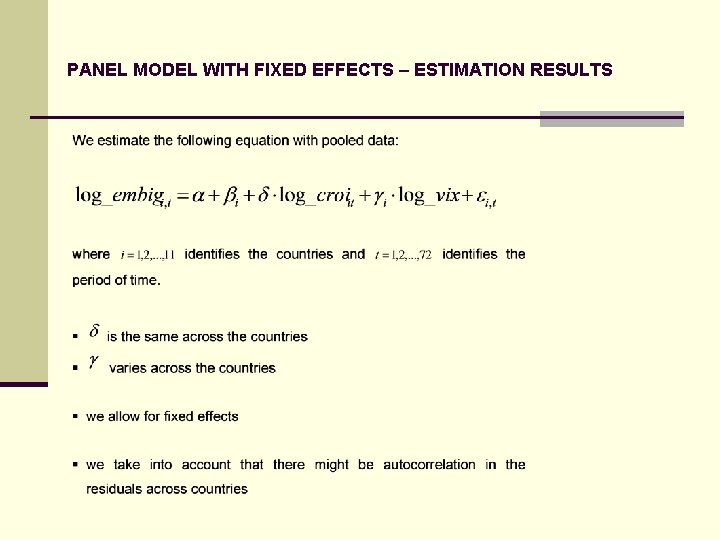 PANEL MODEL WITH FIXED EFFECTS – ESTIMATION RESULTS 