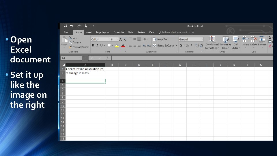  • Open Excel document • Set it up like the image on the