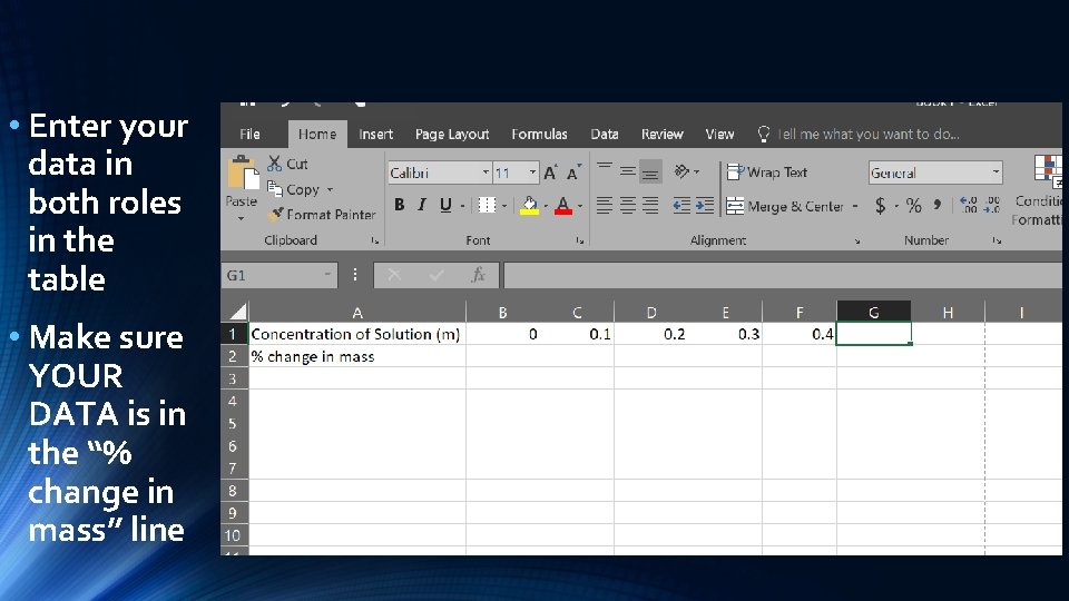  • Enter your data in both roles in the table • Make sure