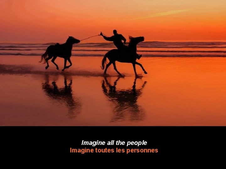 Imagine all the people Imagine toutes les personnes 
