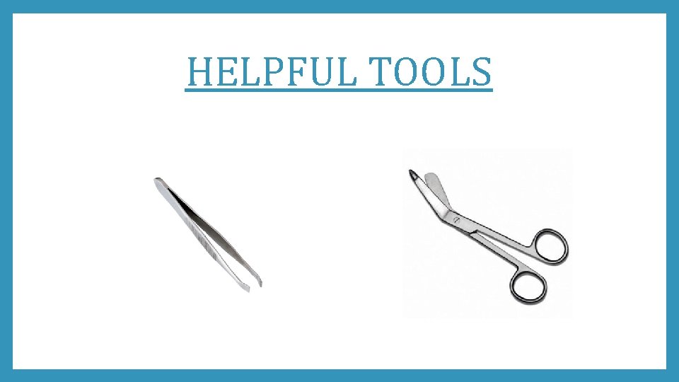 HELPFUL TOOLS 