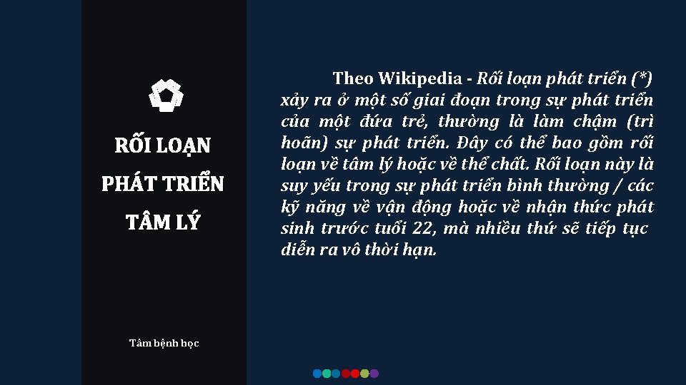 RỐI LOẠN PHÁT TRIỂN T M LÝ Tâm bệnh học Theo Wikipedia - Rối