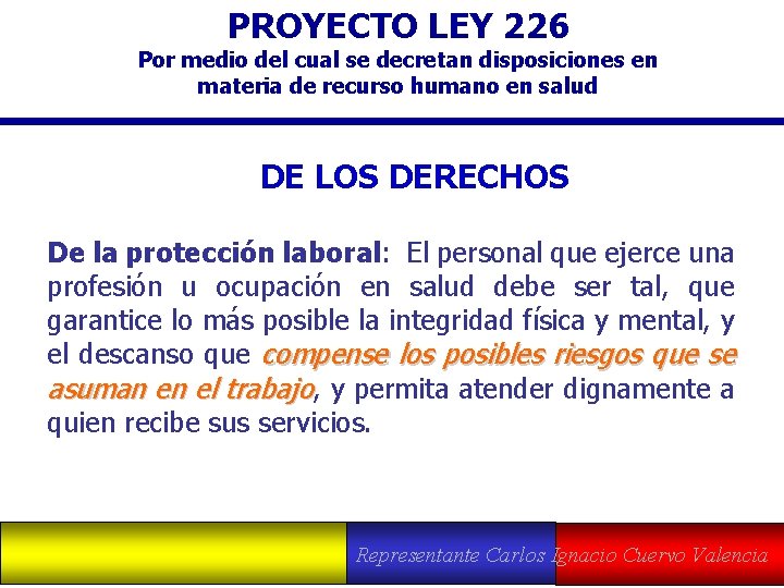 PROYECTO LEY 226 Por medio del cual se decretan disposiciones en materia de recurso