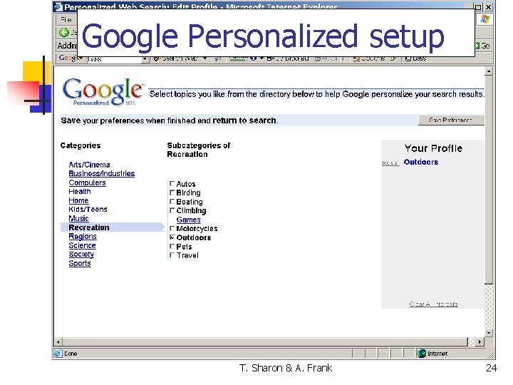 Google Personalized setup T. Sharon & A. Frank 24 