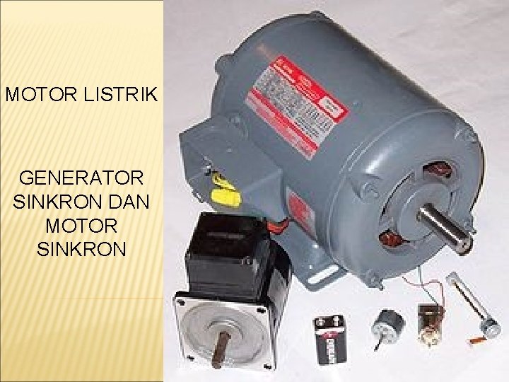 MOTOR LISTRIK GENERATOR SINKRON DAN MOTOR SINKRON 