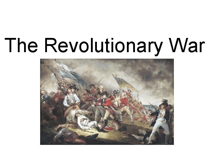 The Revolutionary War Shots Heard Round the World