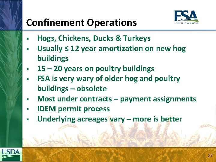 Confinement Operations § § § § Hogs, Chickens, Ducks & Turkeys Usually ≤ 12