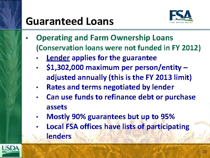 Guaranteed Loans § Operating and Farm Ownership Loans (Conservation loans were not funded in