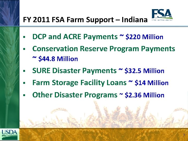 FY 2011 FSA Farm Support – Indiana § § § DCP and ACRE Payments