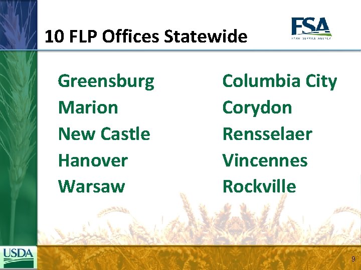 10 FLP Offices Statewide Greensburg Marion New Castle Hanover Warsaw Columbia City Corydon Rensselaer