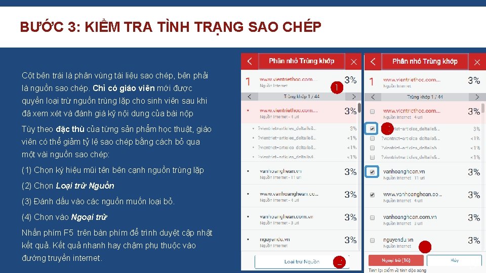 BƯỚC 3: KIỂM TRA TÌNH TRẠNG SAO CHÉP Cột bên trái là phân vùng