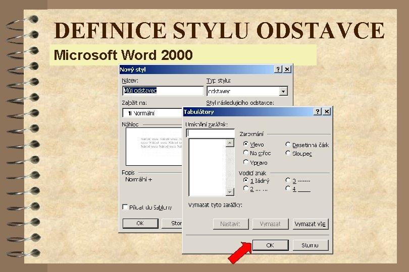 DEFINICE STYLU ODSTAVCE Microsoft Word 2000 