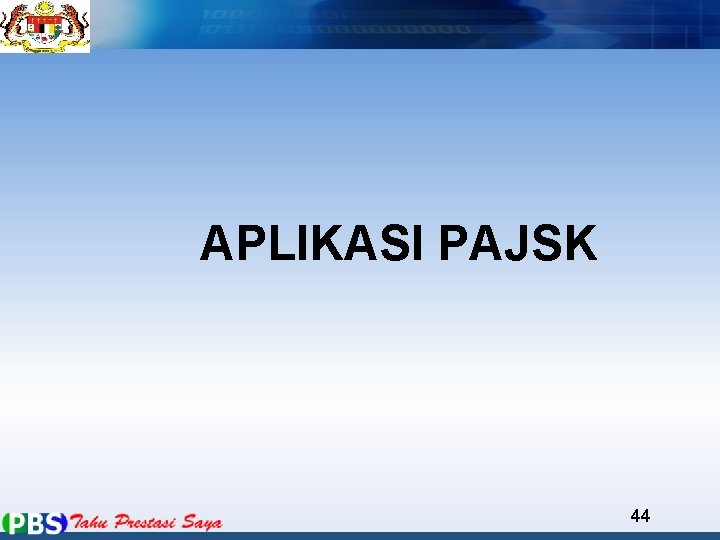 APLIKASI PAJSK 44 