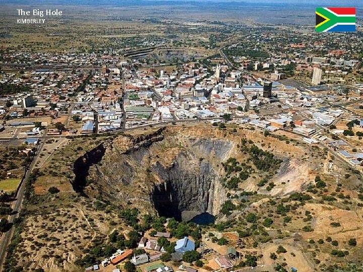 The Big Hole KIMBERLEY 