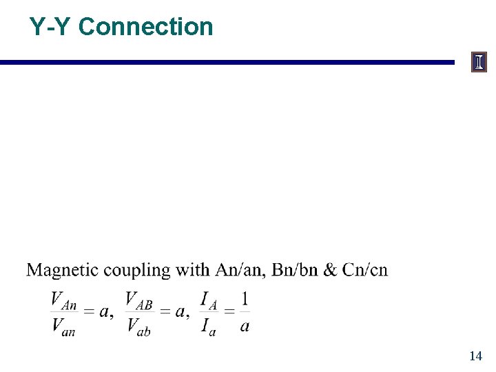 Y-Y Connection 14 