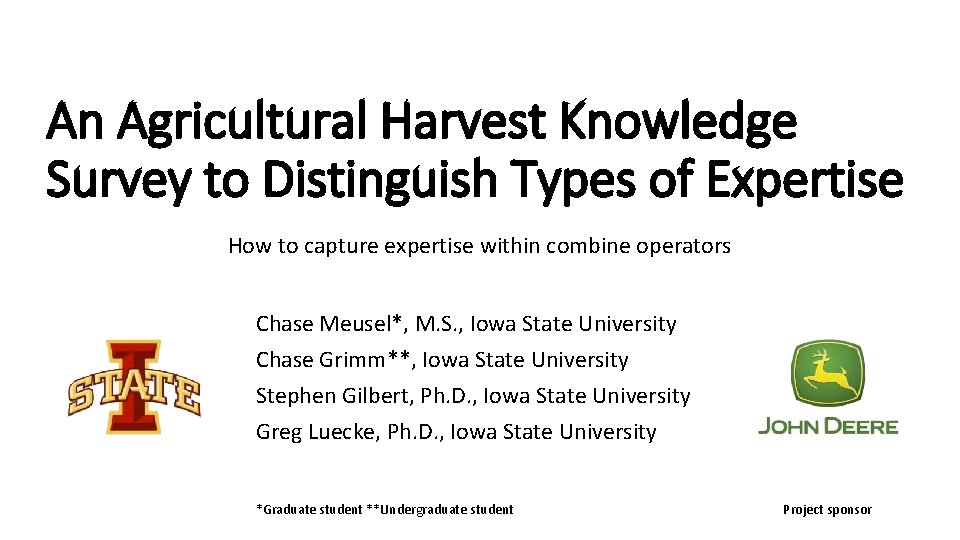 An Agricultural Harvest Knowledge Survey to Distinguish Types of Expertise How to capture expertise
