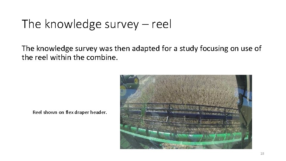 The knowledge survey – reel The knowledge survey was then adapted for a study