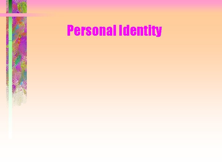 Personal Identity 