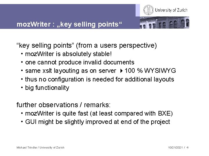 moz. Writer : „key selling points“ “key selling points” (from a users perspective) •