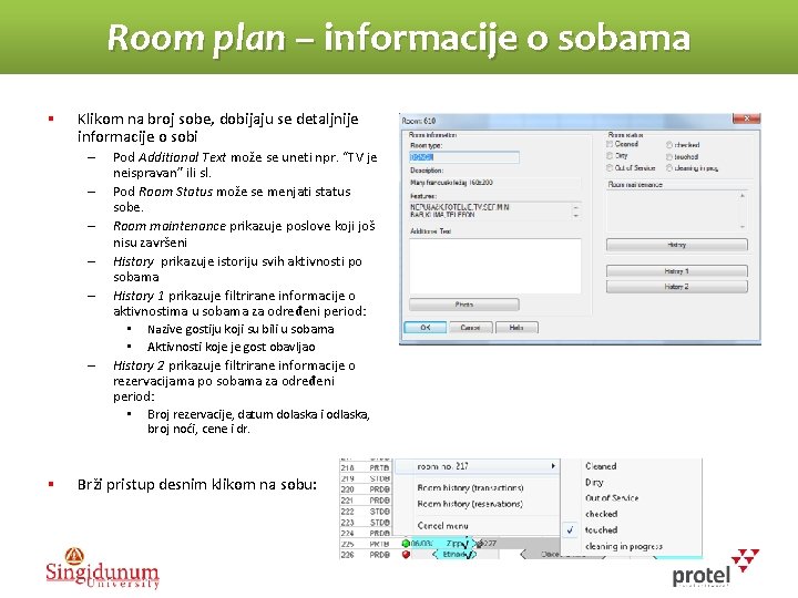 Room plan – informacije o sobama § Klikom na broj sobe, dobijaju se detaljnije