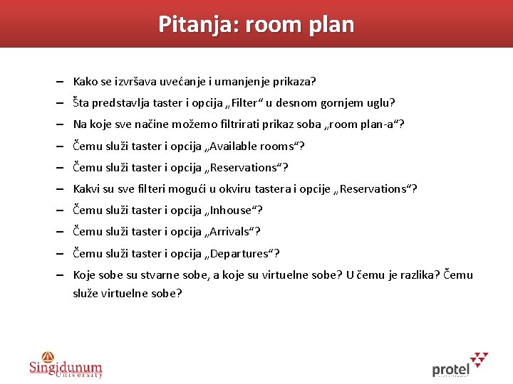 Pitanja: room plan – Kako se izvršava uvećanje i umanjenje prikaza? – Šta predstavlja