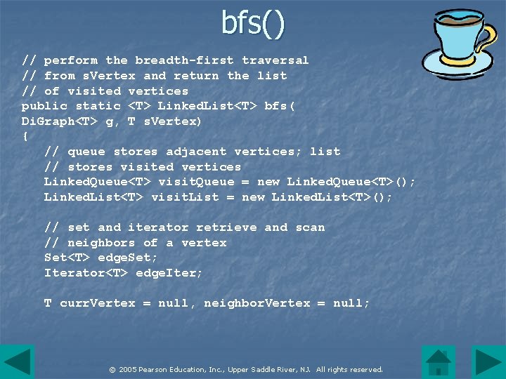 bfs() // perform the breadth-first traversal // from s. Vertex and return the list