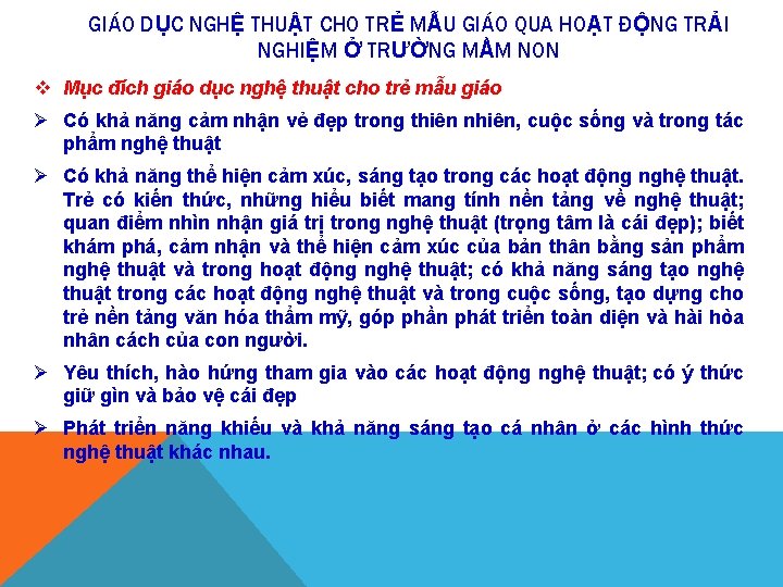 GIÁO DỤC NGHỆ THUẬT CHO TRẺ MẪU GIÁO QUA HOẠT ĐỘNG TRẢI NGHIỆM Ở