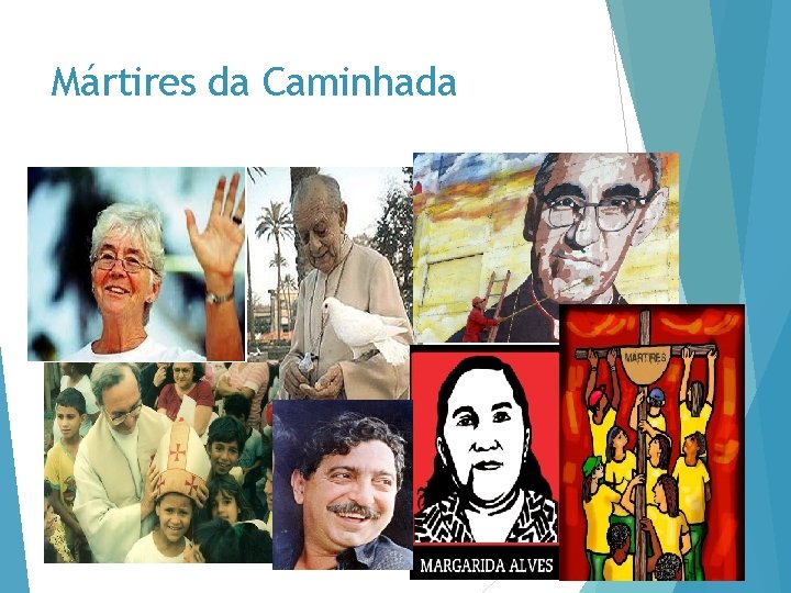 Mártires da Caminhada 