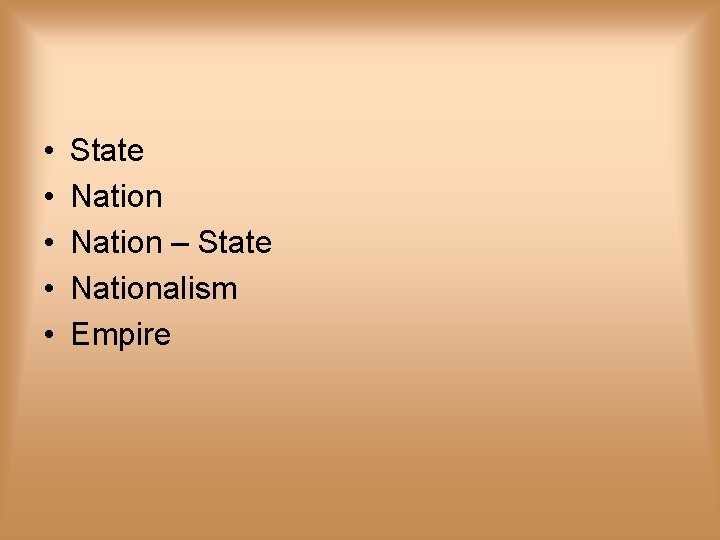  • • • State Nation – State Nationalism Empire 