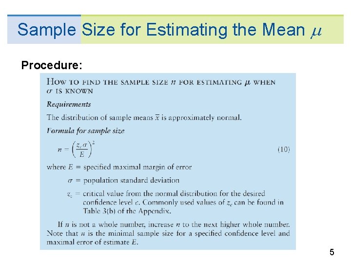 Sample Size for Estimating the Mean Procedure: 5 