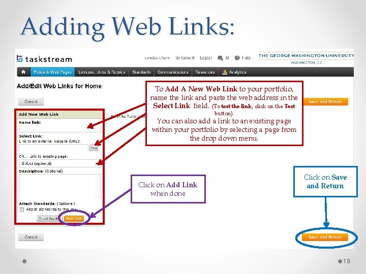 Adding Web Links: To Add A New Web Link to your portfolio, name the