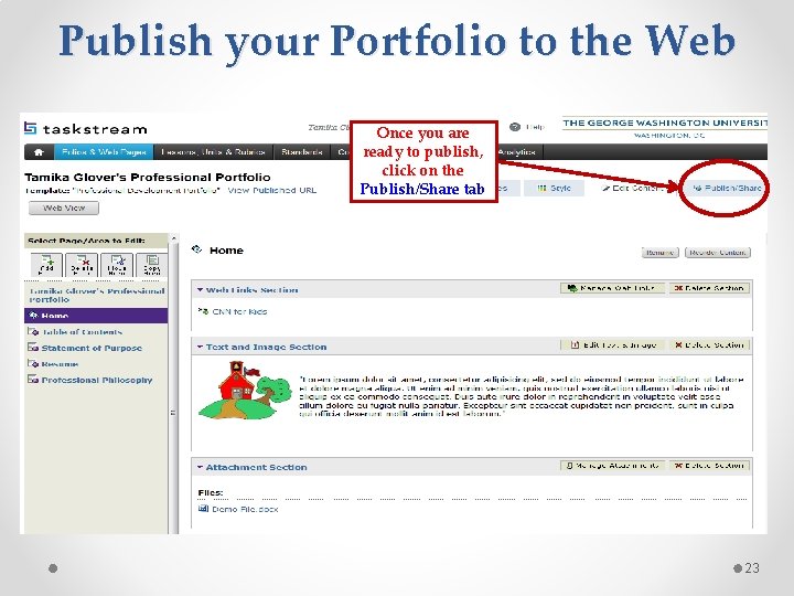 Publish your Portfolio to the Web Once you are ready to publish, click on