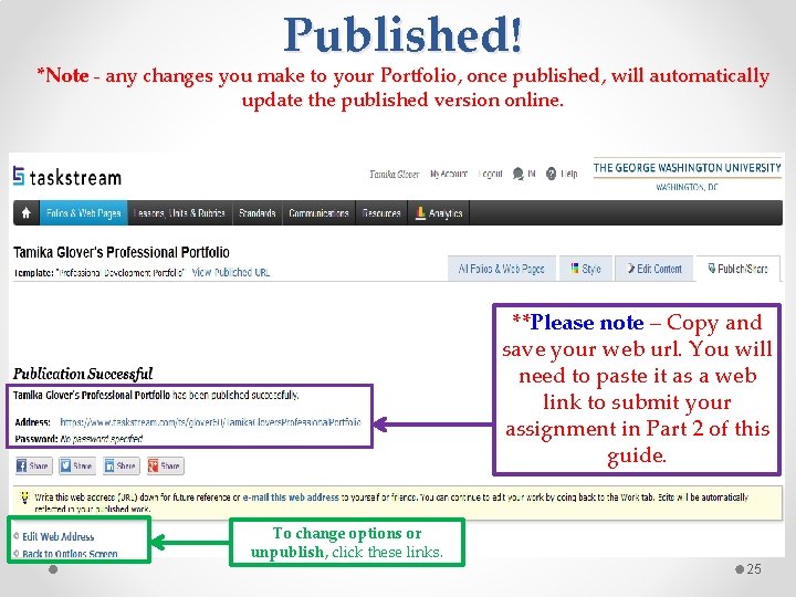 Published! *Note - any changes you make to your Portfolio, once published, will automatically