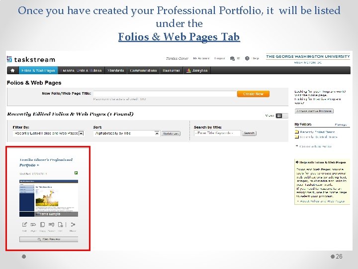 Once you have created your Professional Portfolio, it will be listed under the Folios