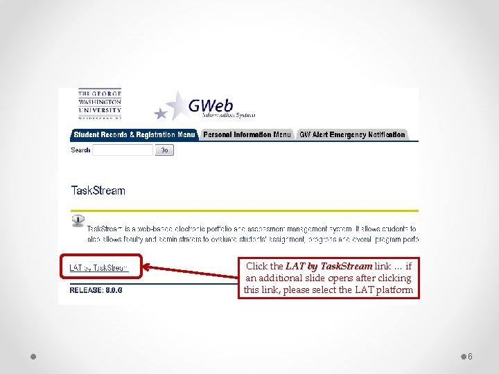 Click the LAT by Task. Stream link … if an additional slide opens after