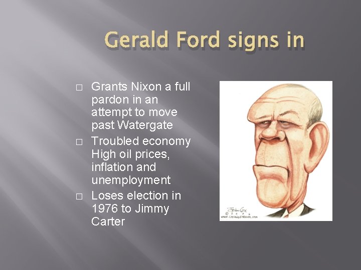 Gerald Ford signs in � � � Grants Nixon a full pardon in an