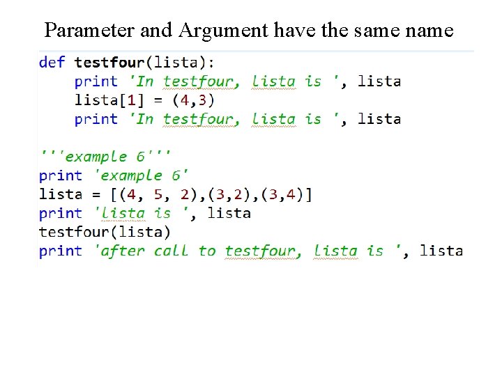 Parameter and Argument have the same name 
