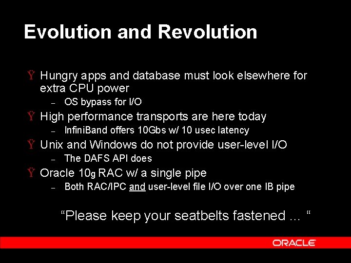 Evolution and Revolution Ÿ Hungry apps and database must look elsewhere for extra CPU