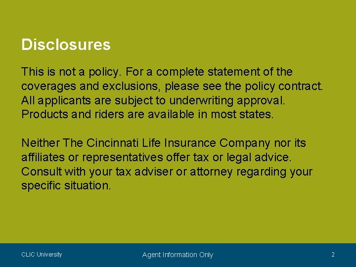 Disclosures This is not a policy. For a complete statement of the coverages and Disclosures This is not a policy. For a complete statement of the coverages and