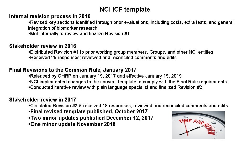 NCI ICF template Internal revision process in 2016 Revised key sections identified through prior