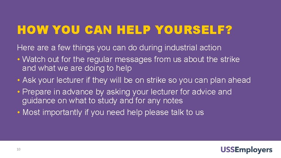 HOW YOU CAN HELP YOURSELF? Here a few things you can do during industrial HOW YOU CAN HELP YOURSELF? Here a few things you can do during industrial