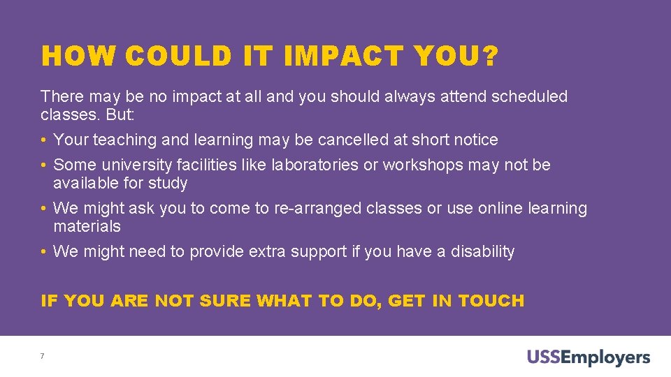 HOW COULD IT IMPACT YOU? There may be no impact at all and you HOW COULD IT IMPACT YOU? There may be no impact at all and you