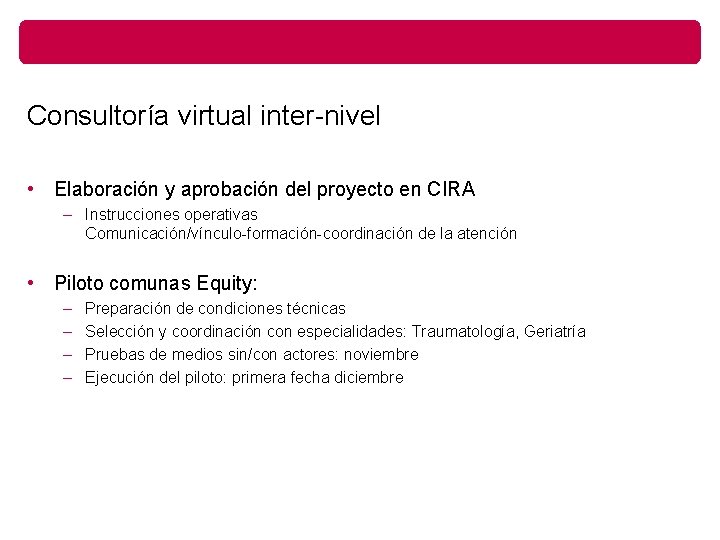 Consultoría virtual inter-nivel • Elaboración y aprobación del proyecto en CIRA – Instrucciones operativas