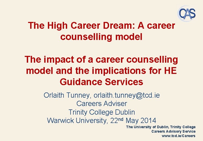 The High Career Dream: A career counselling model The impact of a career counselling