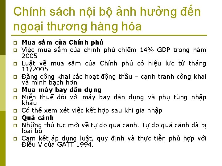 Chính sách nội bộ ảnh hưởng đến ngoại thương hàng hóa p p p