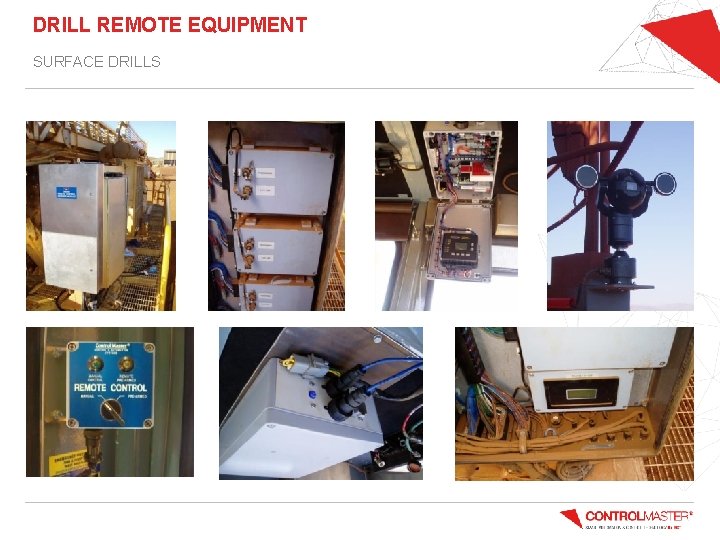 DRILL REMOTE EQUIPMENT SURFACE DRILLS 