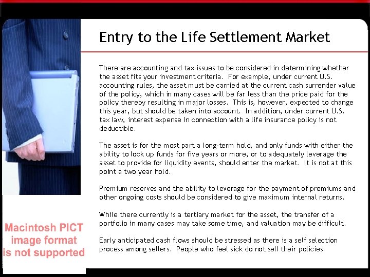 Entry to the Life Settlement Market There accounting and tax issues to be considered